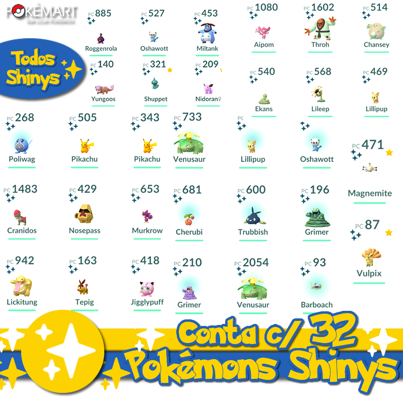 Conta c/ 32 Pokémons Shinys - Pokémon GO